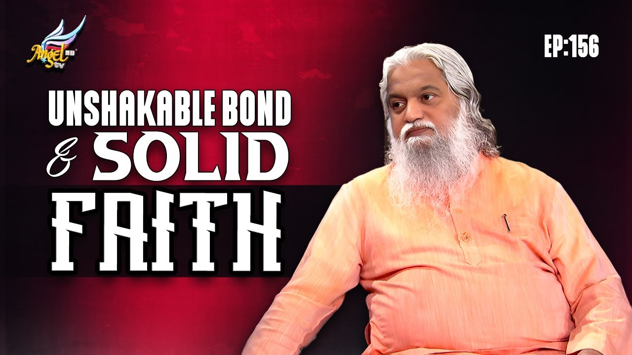 Unshakable Bond & Solid Faith